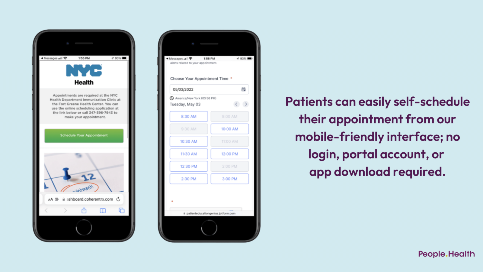 Patients can easily self-schedule their appointment from our mobile-friendly interface; no login, protal account, or app download required.